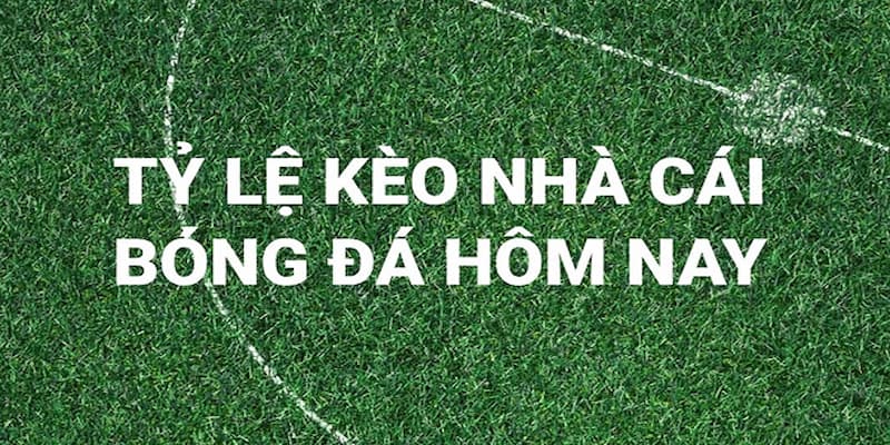 Chiến thuật tối ưu khi chơi kèo